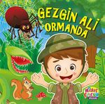 Gezgin Ali Ormanda