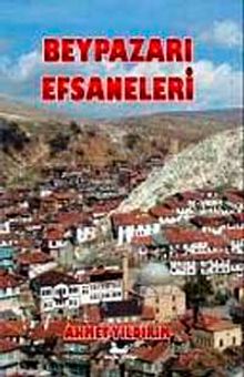 Beypazarı Efsaneleri