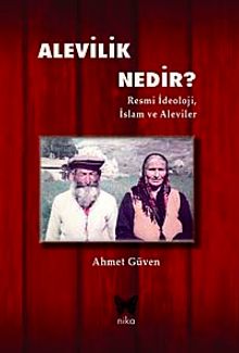 Alevilik Nedir? & Resmi İdeoloji, İslam ve Aleviler