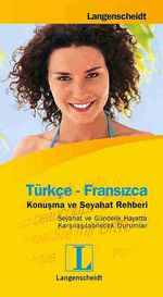 Türkçe - Fransızca Konuşma ve Seyahat Rehberi
