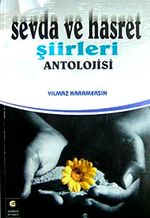Sevda ve Hasret Şiirleri Antolojisi