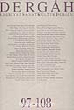 Dergah Edebiyat Sanat Kültür Dergisi 97-108 Cilt 9