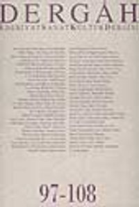 Dergah Edebiyat Sanat Kültür Dergisi 97-108 Cilt 9