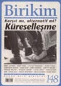 Birikim Aylık Sosyalist Kültür Dergisi Ağustos 2001 Sayı 148