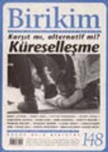 Birikim Aylık Sosyalist Kültür Dergisi Ağustos 2001 Sayı 148