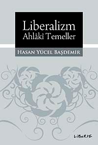 Liberalizm Ahlaki Temeller