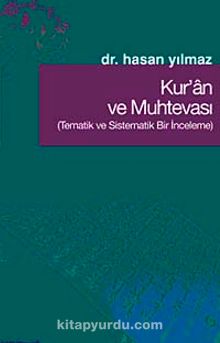 Kur'an ve Muhtevası & Tematik ve Sistematik Bir İnceleme