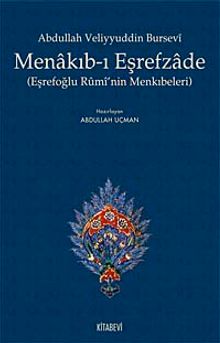 Menakıb-ı Eşrefzade & Eşrefoğlu Rumi'nin Menkıbeleri
