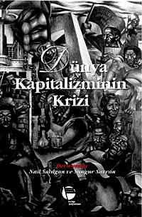 Dünya Kapitalizminin Krizi