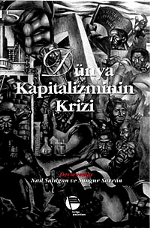 Dünya Kapitalizminin Krizi