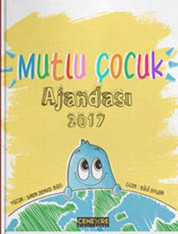 Mutlu Çocuk Ajandası 2017
