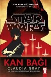 Star Wars Kan Bağı