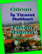 Gönen İş Ticaret Rehberi Gönen Telefon Rehberi