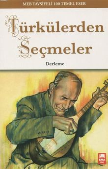 Türkülerden Seçmeler