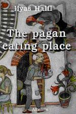 The Pagan Eating Place