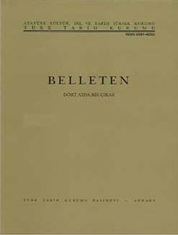 Belleten Cilt: LXXX - Sayı: 288 Ağustos 2016