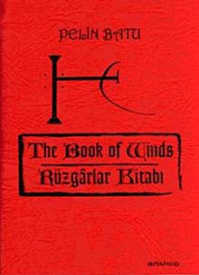 The Book of Winds & Rüzgarlar Kitabı