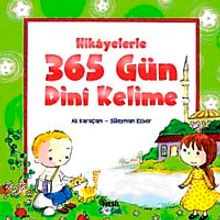 Hikayelerle 365 Gün Dini Kelime