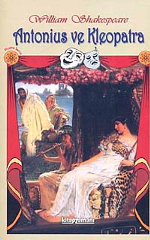 Antonius ve Kleopatra / Tiyatro Serisi