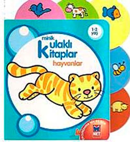 Hayvanlar / Minik Kulaklı Kitaplar