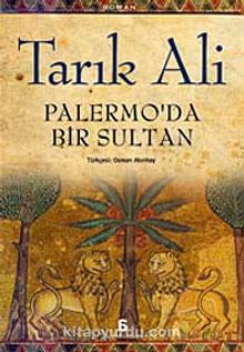 Palermo'da Bir Sultan - Tarık Ali