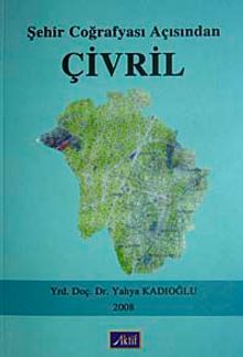 Şehir Coğrafyası Açısından Çivril