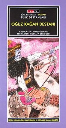 Oğuz Kağan Destanı - Düz Yazı