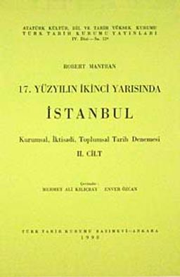 17.Yüzyılın İkinci Yarısında İstanbul Cilt 2