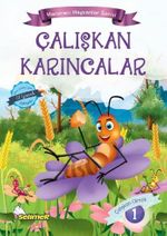 Çalışkan Karıncalar / Maceracı Hayvanlar Serisi 1