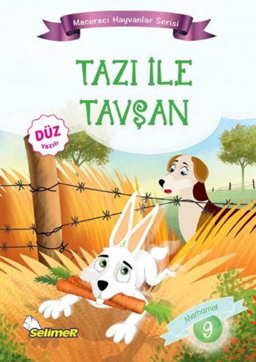 Tazı ile Tavşan / Maceracı Hayvanlar Serisi 9