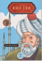 Mimar Sinan / Büyük Alimler Serisi