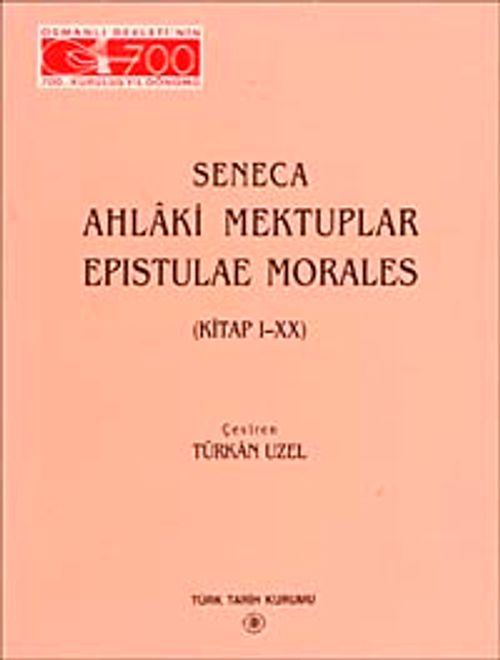 Ahlaki Mektuplar/ Epistulae Morales