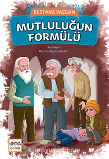 Mutluluğun Formülü - Bestami Yazgan