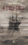 4 Defter & Rumeli R&uuml;zgarı