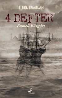 4 Defter & Rumeli Rüzgarı