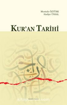 Kur’an Tarihi - Hadiye Ünsal
