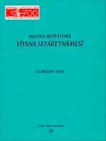 Viyana Sefaretnamesi / Mustafa Hattî Efendi