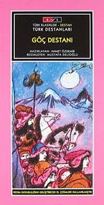 Göç Destanı - Düz Yazı