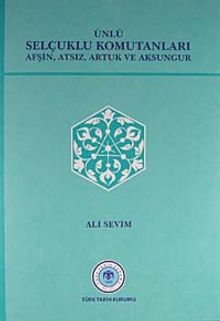 Ünlü Selçuklu Komutanları