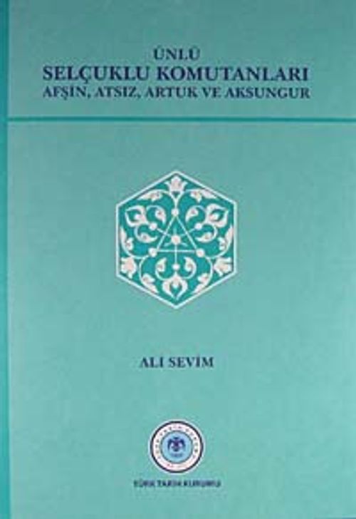 Ünlü Selçuklu Komutanları