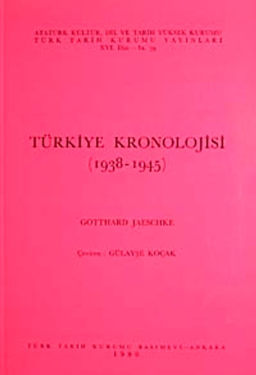 Türkiye Kronolojisi (1938-1945)