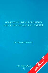 Türkistan Devletinin Milli Mücadeleri Tarihi