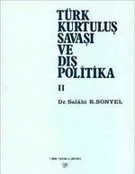 Türk Kurtuluş Savaşı ve Dış Politika Cilt-2