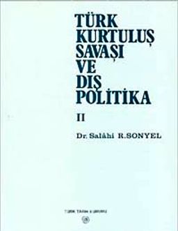 Türk Kurtuluş Savaşı ve Dış Politika Cilt-2