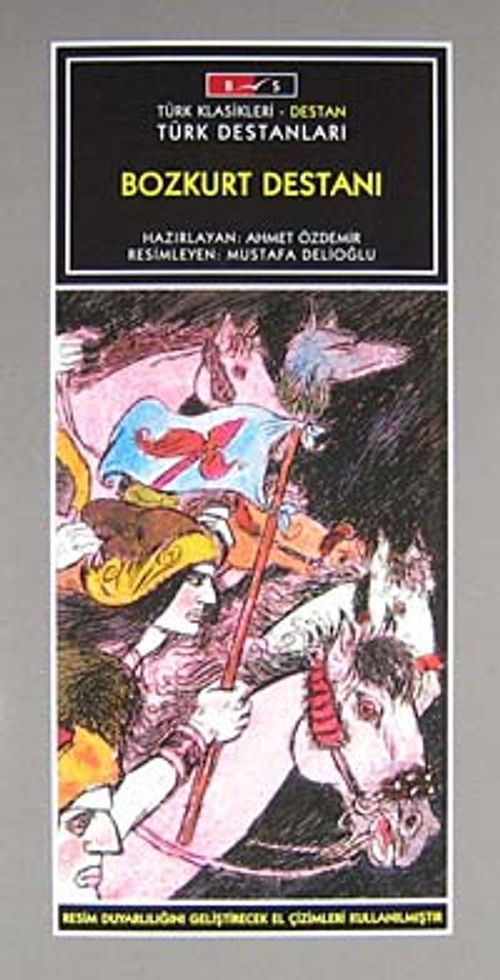 Bozkurt Destanı - Düz Yazı