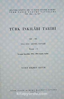 Türk İnkılabı Tarihi (Cilt 3 -Kısım 1)