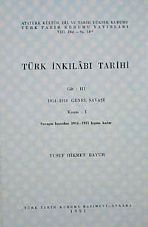 Türk İnkılabı Tarihi (Cilt 3 -Kısım 1)