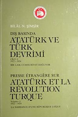 Dışbasında Atatürk ve Türk Devrimi Cilt 1