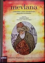 Mevlana Celaleddin-i Rumi Rubailerinden Manzum Tercümeler