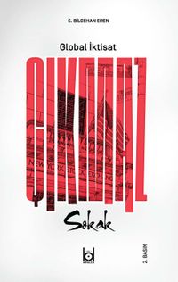 Çıkmaz Sokak & Global İktisat